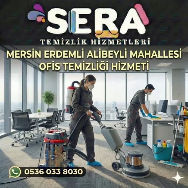 Mersin Erdemli Alibeyli Mahallesi Ofis Temizliği Hizmeti