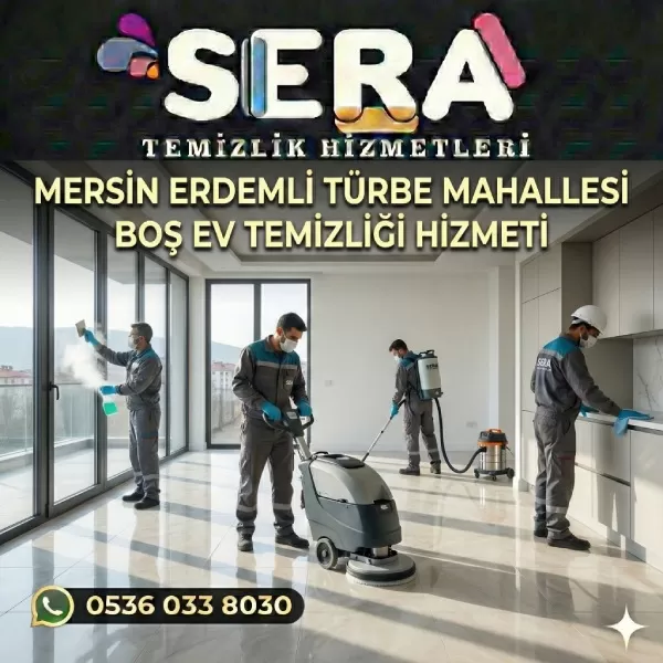 Mersin Erdemli Türbe Mahallesi Boş Ev Temizliği Hizmeti